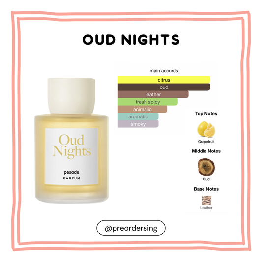 Pesade Oud Night